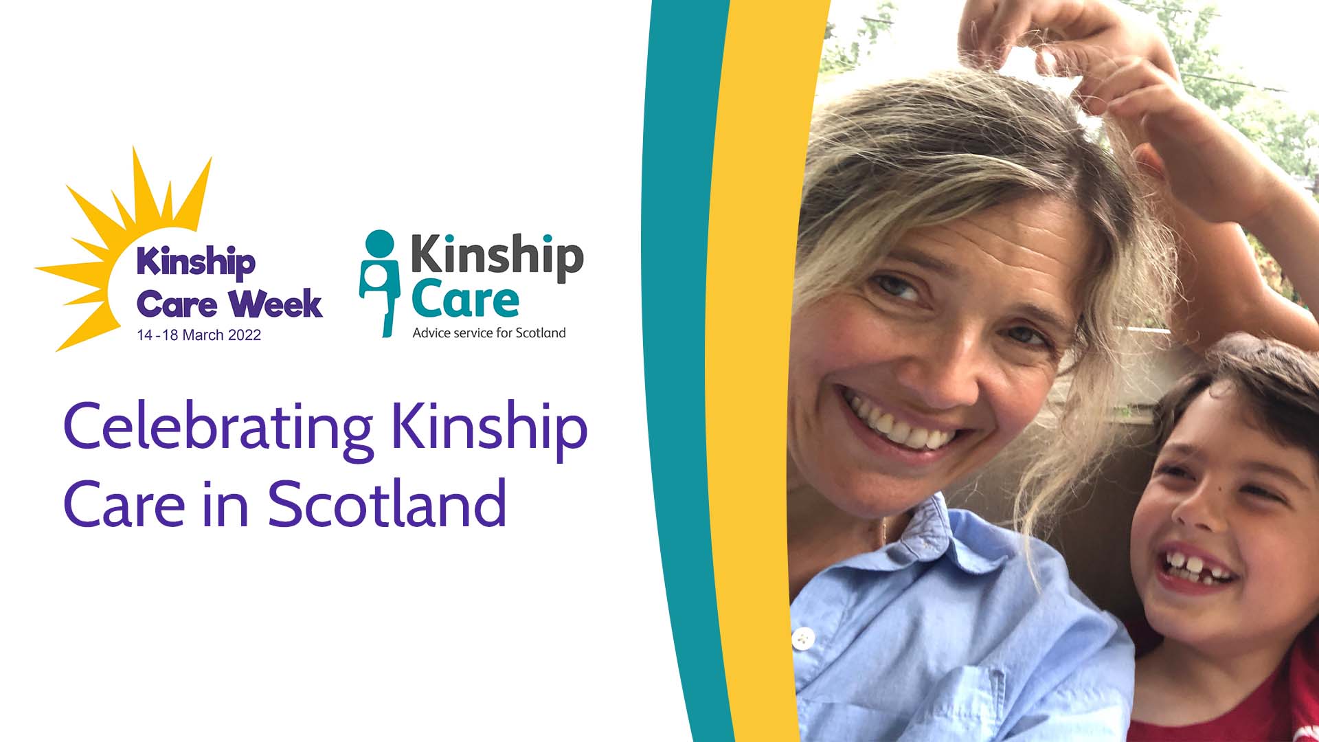 Image of woman with young girl, with slogan Kinship Care Week 2022: Celebrating Kinship Care in Scotland